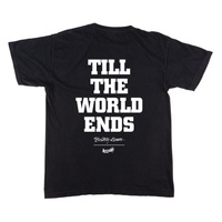 Till The World Ends Tee